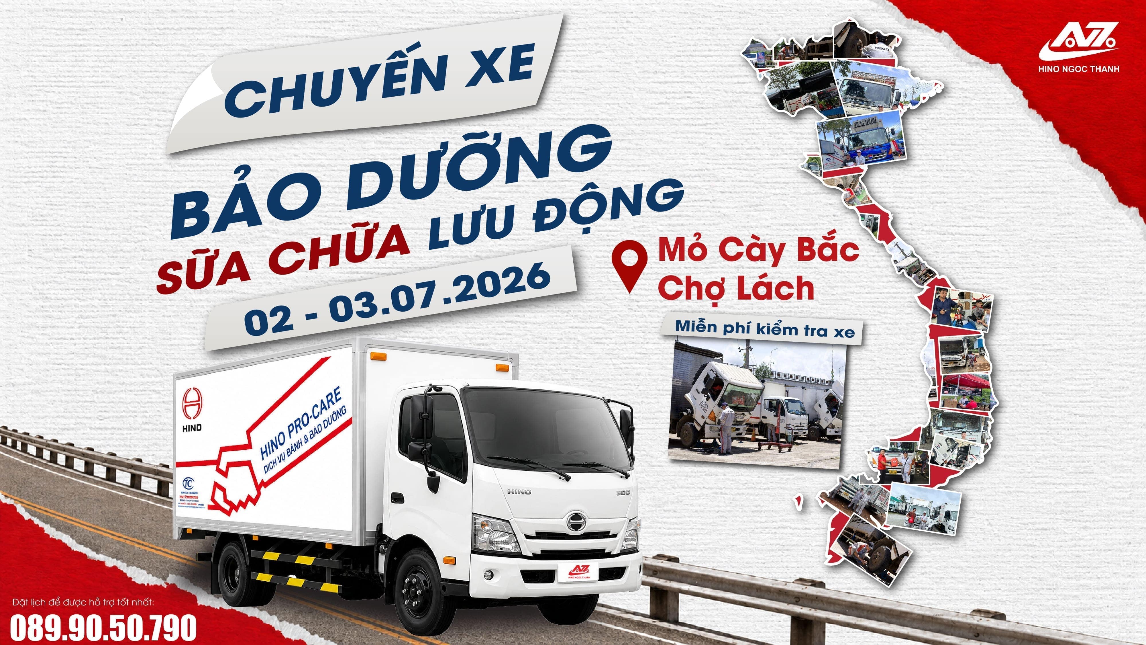 🚛 LỊCH BẢO DƯỠNG & SỬA CHỮA LƯU ĐỘNG – HINO NGỌC THÀNH THÁNG 07.2026